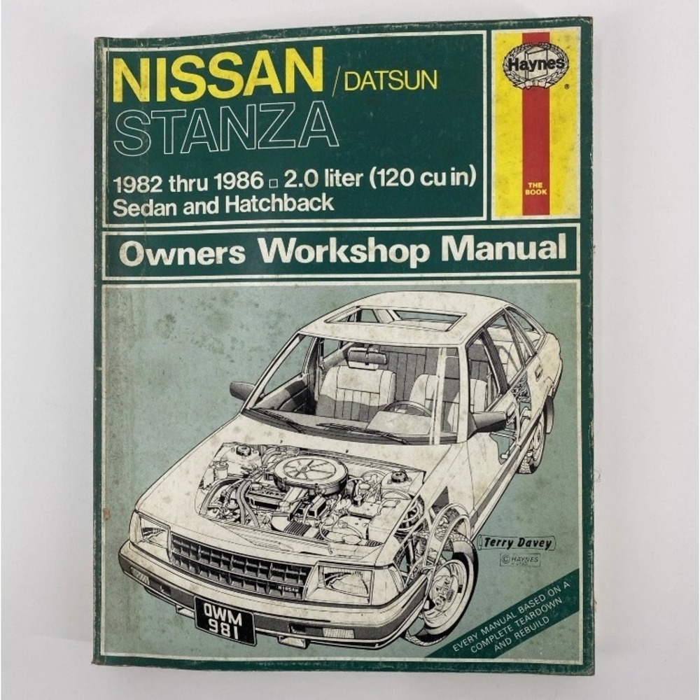 Haynes Nissan Datsun Stanza 1982-1986 Owners Manual 2.0L Sedan Hatchback